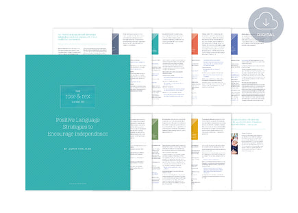 Positive Language Guide: Strategies to Encourage Independence Positive Language Guide: Strategies to Encourage Independence