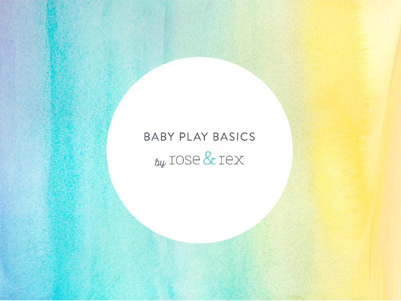Baby Play Basics: Supporting Development Through Play